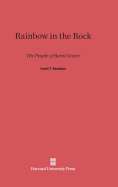 Rainbow in the Rock: The People of Rural Greece - Sanders, Irwin T