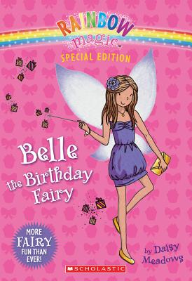Rainbow Magic: Belle the Birthday Fairy - Meadows, Daisy