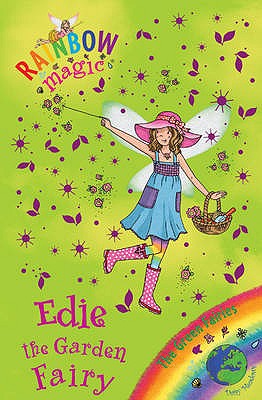 Rainbow Magic: Edie the Garden Fairy: The Green Fairies Book 3 - Meadows, Daisy