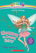 Rainbow Magic Special Edition: Shannon the Ocean Fairy