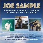 Rainbow Seeker/Carmel/Voices in the Rain