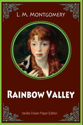 Rainbow Valley - L M Montgomery