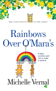 Rainbows over O'Mara's