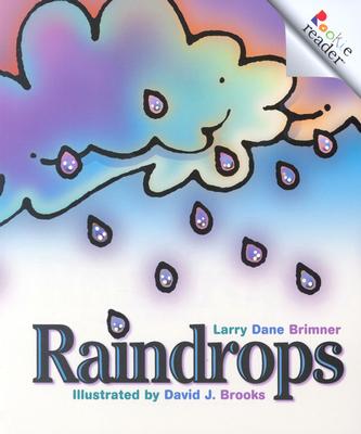 Raindrops - Brimner, Larry Dane