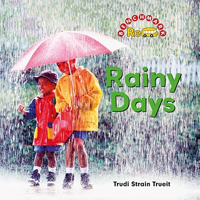 Rainy Days - Strain Trueit, Trudi