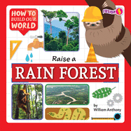 Raise a Rain Forest