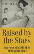 Raised by the Stars