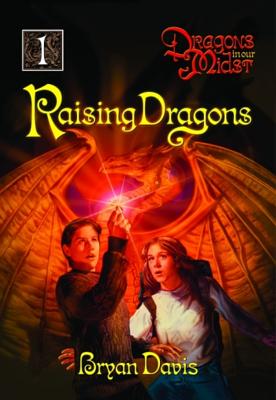Raising Dragons - Davis, Bryan
