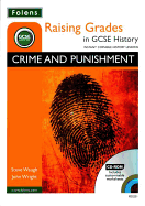 Raising Grades in GCSE History: Crime and Punishment