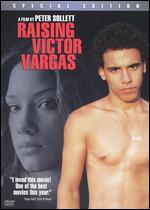 Raising Victor Vargas [Special Edition]