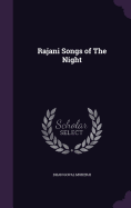 Rajani Songs of The Night