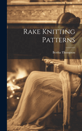 Rake Knitting Patterns