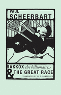 Rakkx the Billionaire & The Great Race