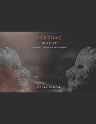 Rakshak: The Creed - Sharma, Aditya