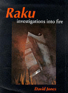 Raku: Investigations Into Fire - Jones, David