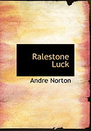 Ralestone Luck