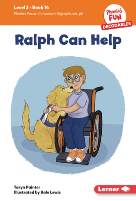 Ralph Can Help: Book 16 - Painter, Taryn