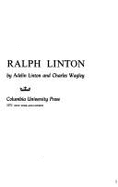 Ralph Linton - Wagley, Charles, and Linton, Adelin