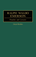 Ralph Waldo Emerson: Preacher and Lecturer