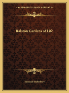 Ralston Gardens of Life