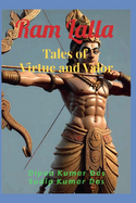 Ram Lalla: Tales of Virtue and Valor