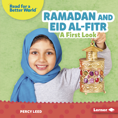 Ramadan and Eid Al-Fitr: A First Look - Leed, Percy