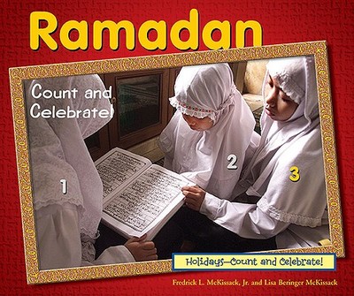 Ramadan: Count and Celebrate! - Beringer McKissack, Lisa
