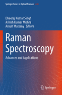 Raman Spectroscopy: Advances and Applications