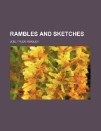 Rambles and Sketches