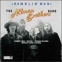 Ramblin' Man - The Allman Brothers Band
