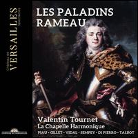 Rameau: Les Paladins - Anne-Catherine Gillet (soprano); Anne-Catherine Gillet (vocals); Florian Sempey (baritone); Florian Sempey (vocals);...