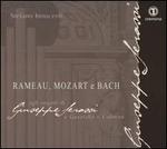 Rameau, Mozart e Bach: Agli Organi di Giuseppe Serassi a Guastalla e Colorno