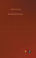 Ramshackle House