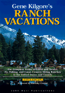 Ranch Vacations - Kilgore, Gene