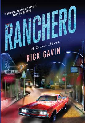 Ranchero - Gavin, Rick