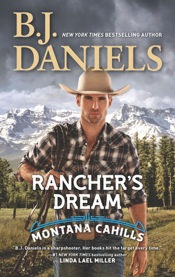 Rancher's Dream - Daniels, B J