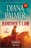 Rancher's Law: Heartfelt Cowboy Romance