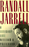 Randall Jarrell - Pritchard, William H