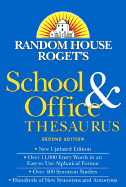 Random House Roget's School & Office Thesaurus: Second Edition