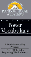Random House Webster's Pocket Power Vocabulary - Masters, Robert J, and Random House, Inc Staff