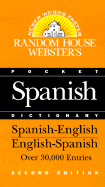 Random House Webster's Pocket Spanish Dictionary: Second Edition