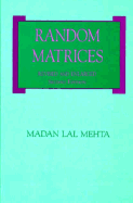 Random Matrices: Revised and Enlarged Second Edition - Lal Mehta, Madan