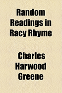 Random Readings in Racy Rhyme