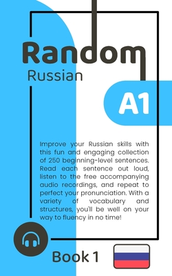 Random Russian A1 (Book 1) - Pikhur, Dmitry (Contributions by), and Aldrich, Matthew