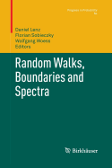 Random Walks, Boundaries and Spectra