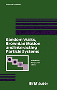Random Walks, Brownian Motion, and Interacting Particle Systems: A Festschrift in Honor of Frank Spitzer