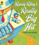 Randy Riley's Really Big Hit