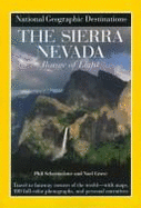Range of Light: The Sierra Nevada - Grove, Noel, and Fisher, Ron, and Schermeister, Phil