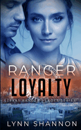 Ranger Loyalty