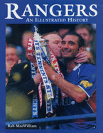Rangers: An Illustrated History of Glasgow Rangers